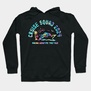 Cruise Squad 2024 Making Memories Together Hoodie